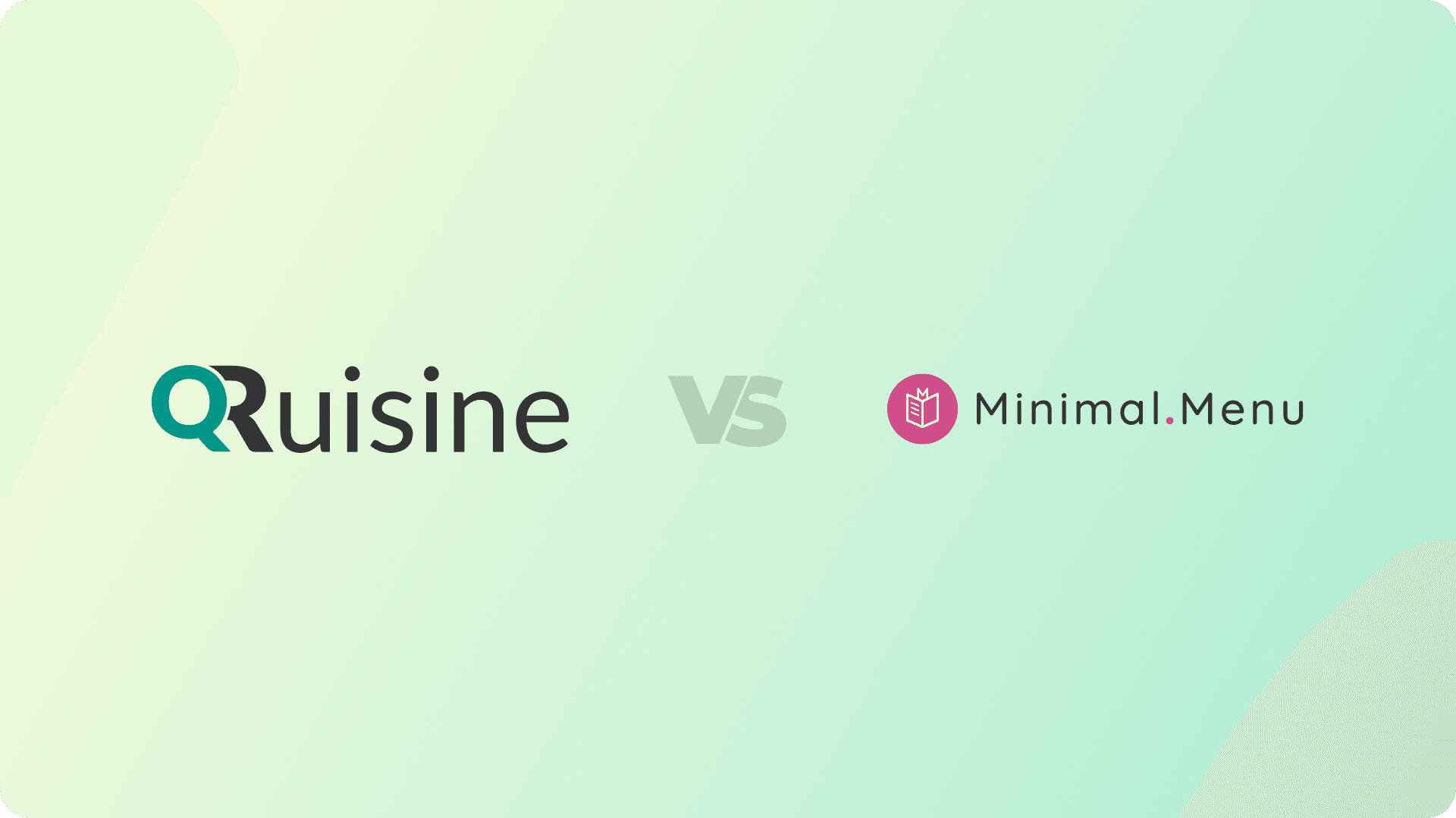 QRuisine vs Minimal Menu